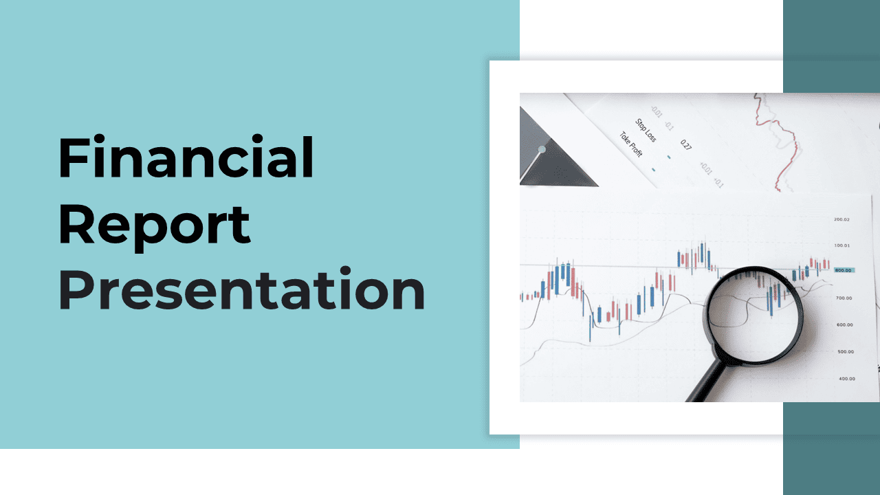 Financial Report Presentation