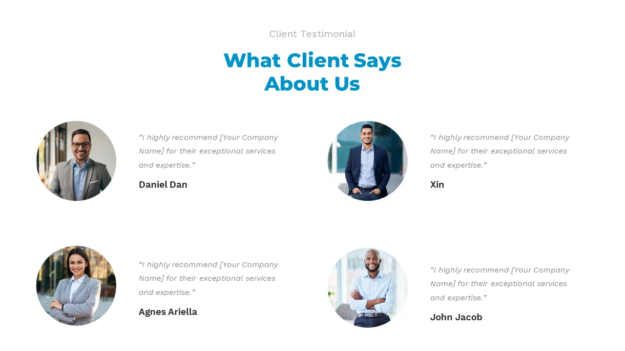 Client Testimonials template: Four rounded customer images, names & content for your presentations.