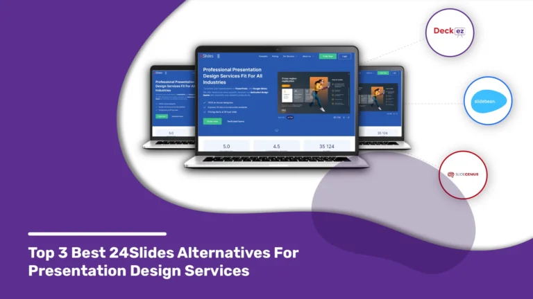 Top 3 Best 24Slides Alternatives For Presentation Design Services
