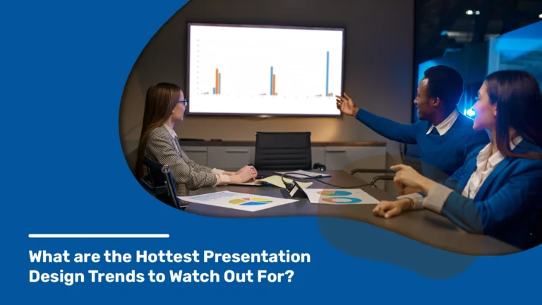 A Presentation designer explains the Hottest Presentation Design Trends
