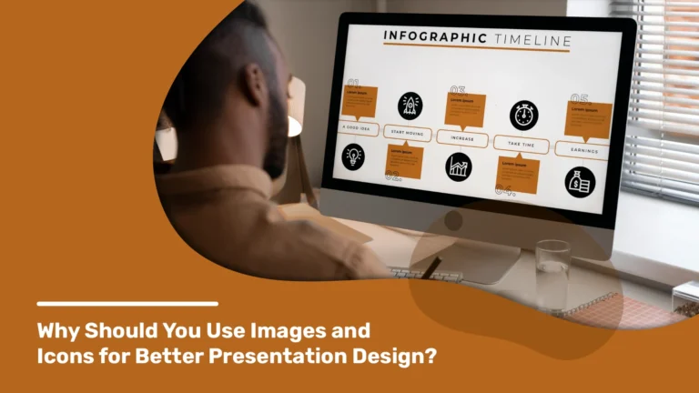 A presentation designer makes a presentation better with Icons and Images