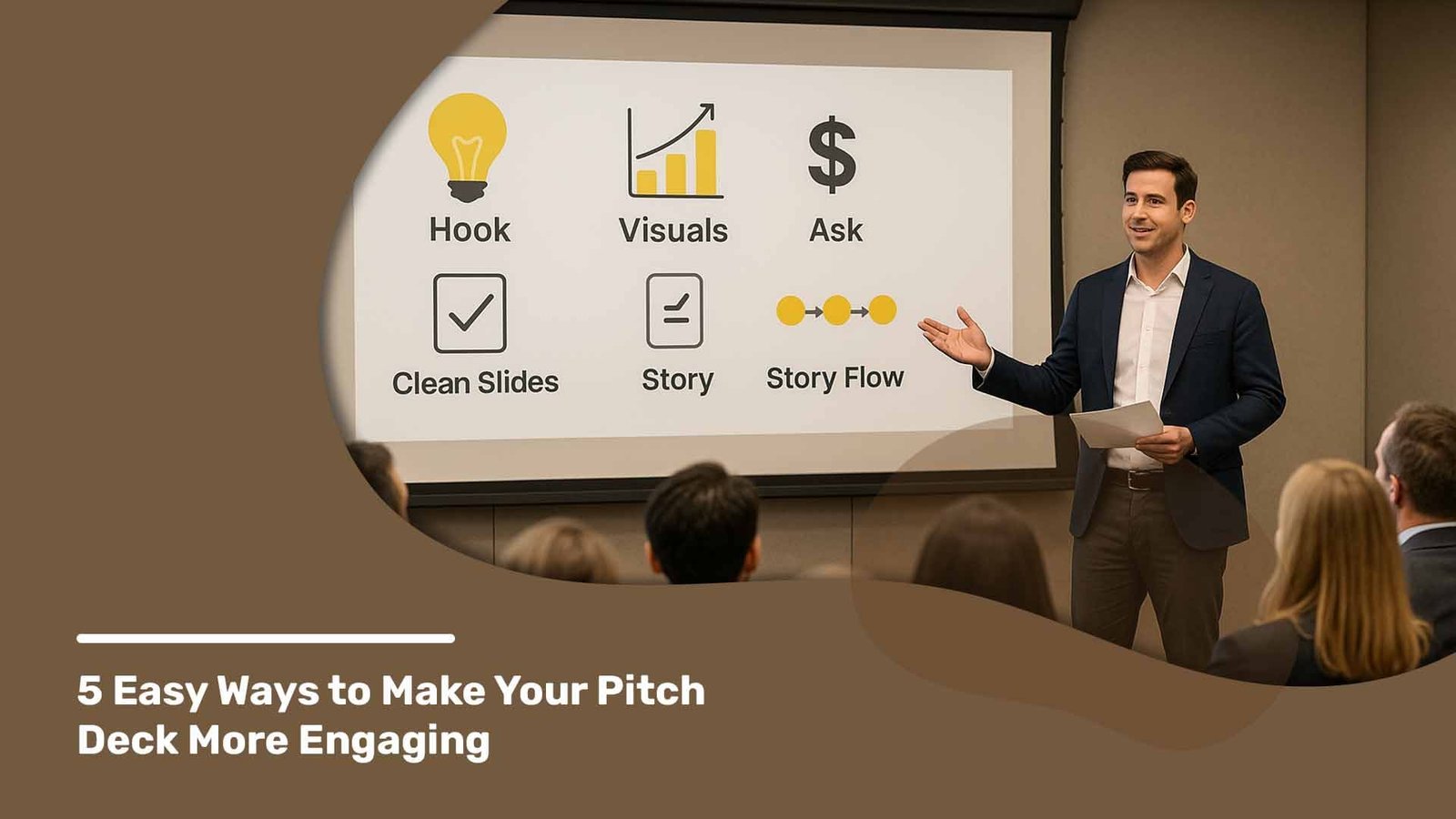 Man presenting pitch deck tips to audience with visuals on hook, story flow, ask, clean slides, and visuals.