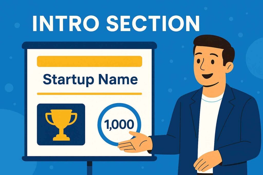 Cartoon man presenting startup intro slide showing name, trophy icon, and milestone of 1,000, under “Intro Section.