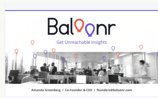 Title slide for Baloonr with a logo and tagline "Get Unreachable Insights" over a black and white image of an office.