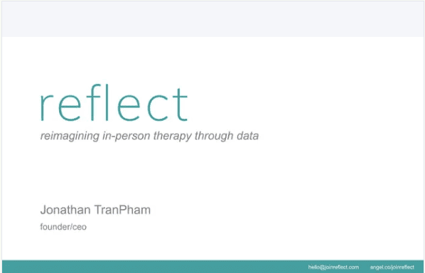 Reflect pitch deck cover slide showing startup tagline about in-person therapy using data by Jonathan TranPham.