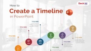 How to Make a PowerPoint Timeline: Step-by-Step Guide